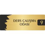 Özarslan Dizayn Metal Departman Kapı Isimliği Yönlendirme Levhası Ders Çalışma Odası (9) 5X20 cm Altın Renk
