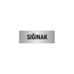Özarslan Dizayn Metal Yönlendirme Levhası, Departman Kapı Isimliği Sığınak 7x20 Cm Gümüş Renk