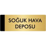 Özarslan Dizayn Metal Yönlendirme Levhası Departman Kapı İsimliği Soğuk Hava Deposu 10 x 20 cm Altın