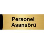 Özarslan Dizayn Personel Asansörü 7x20 cm Altın Renk Metal Yönlendirme Levhası