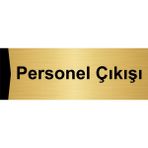 Özarslan Dizayn Personel Çıkışı 10x20 cm Altın Renk Metal Yönlendirme Levhası