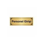 Özarslan Dizayn Personel Girişi 7x20 cm Altın Renk Metal Yönlendirme Levhası