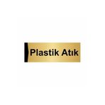 Özarslan Dizayn Plastik Atık 5x20 cm Altın Renk Metal Yönlendirme Levhası