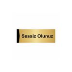 Özarslan Dizayn Sessiz Olunuz 7x20 cm Altın Renk Metal Yönlendirme Levhası