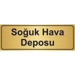 Özarslan DizaynSoğuk Hava Deposu Yönlendirme Levhası 5 x 20 cm Altın Renk