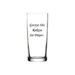 Özcan Tasarım Geceye Söz Rakıya Sır Düşer Yazılı Rakı Bardağı