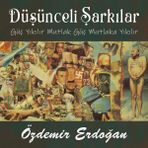 Özdemir Erdoğan Müzik Özdemir Erdoğan Düşünceli Şarkılar 33 Plak Pop Müzik Türünde Sanatçı Eseri
