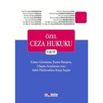 Özel Ceza Hukuku Cilt 6 / Kolektif / On İki Levha Yayınları / 9786257953207