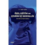 Özel Eğitim ve Çevrim İçi Sosyallik - Naif Kara