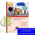 Özel Eğitimde Sanatsal Etkinlikler - Emine Eratay Anıl Ertok Atmaca Mehmet Şahin Akıncı Nesrin Kalyoncu Senem Acay Sözbir Yeşer Eroğlu Eskicioğlu
