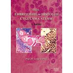 Özel Embriyoloji ve Histoloji Uygulama Atlası - Leyla Tapul