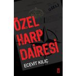 ÖZEL HARP DAIRESI - ECEVIT KILIÇ
