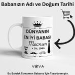 Özel Tasarım Babalar Günü Kupa – Isim ve Doğum Tarihi ile - Beyaz - 330 ml