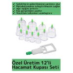 Özel Üretim Yüksek Kaliteli Selülit Çatlak Giderici Vakumlu 12'li Hacamat Kupası Seti