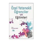 Özel Yetenekli Öğrenciler ve Eğitimleri - Feyzullah Şahin