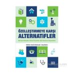 Özelleştirmeye Karşı Alternatifler - David A Mcdonald Greg Ruiters