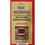 Özet Hac Rehberi - Arif Pamuk