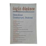 Özgün Düşünce Üç Aylık İslami Düşünce Dergisi Sayı 3- Demokrasi, Cumhuriyet, Otokrasi (İkinci El)