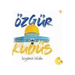 Özgür Kudüs Boyama Kitabı (Özel Çıkartmalı)