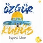 Özgür Kudüs Boyama Kitabı - Rukiye Oklan