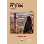 Özgürlük Düşleri - İrfan Palalı