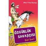 ÖZGÜRLÜK SAVAŞÇISI - AHMET YILMAZ BOYUNAĞA
