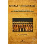 Özgürlük Ve Güvenlik Hakkı - Serhat Altınkök