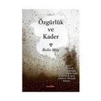 ÖZGÜRLÜK VE KADER - ROLLO MAY