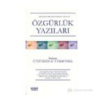 ÖZGÜRLÜK YAZILARI - COŞKUN CAN AKTAN, İSTİKLAL YAŞAR VURAL