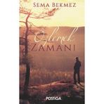 Özlemek Zamanı - Sema Bekmez