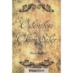 ÖZLEMLERİ ÖLÜM SILER - ALİŞAN BIRLIK