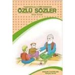 ÖZLÜ SÖZLER - İSMAİL ÖZCAN