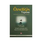 Öznelliğin Yapıları - George E. Atwood Robert D. Stolorow