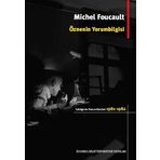 Öznenin Yorumbilgisi - Michel Foucault