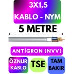 Öznur 3x1,5 Antigron (Nym) Kablo (Gri) Metre Seçenekli - 5 METRE