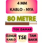 Öznur 4 mm Nya Kablo Metre Seçenekli (Kahverengi) - 80 METRE