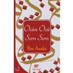 Özün Özü Sırrın Sırrı - Muhyiddin İbn Arabi