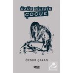Özür Dilerim Çocuk Öznur Çakan