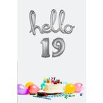 P.E.K.Shop 19 Yaş Doğum Günü Balonları - Hello 19 El Yazısı Gümüş Renk Folyo Balon