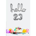P.E.K.Shop 23 Yaş Doğum Günü Balonları - Hello 23 El Yazısı Gümüş Renk Folyo Balon