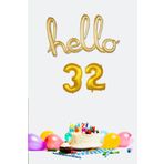 P.E.K.Shop 32 Yaş Doğum Günü Balonları - Hello 32 El Yazısı Gold Renk Folyo Balon