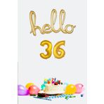P.E.K.Shop 36 Yaş Doğum Günü Balonları - Hello 36 El Yazısı Gold Renk Folyo Balon