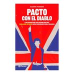 Pacto Con El Diablo: Los Hábitos Saludables del Rolling Stone Más Dinámico del Mundo / A Pact with the Devil: The Healthy Habits of the World's Most Dynamic Rolling Stone