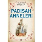 Padişah Anneleri - Tarkan Suçıkar
