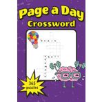 Page a Day Crossword Puzzle Book: 365 Easy to Read Crossword Puzzles to Keep the Brain Sharp | 6 x 9 inches, 460 pages | Screen Free Way to Relax and Have Fun All Year Long!
