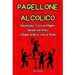 Pagellone Alcolico: Recensisci Tutte le Migliori Serate tra Amici a Base di Birra, Vino e Drink