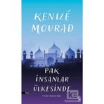 Pak İnsanlar Ülkesinde KMourad Everest Yayınları
