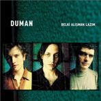Pal Plak - Duman - Belki Alışman Lazım