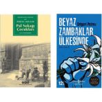 Pal Sokağı Çocukları - Ferenc Molnar - Beyaz Zambaklar Ülkesinde - Grigori Spiridonoviç Petrov