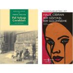 Pal Sokağı Çocukları - Ferenc Molnar - Bir Gözyaşı Bir Gülümseme - Halil Cibran